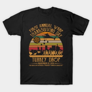 First Annual WKRP Thanksgiving Day Turkey Drop Vintage Retro T-Shirt T-Shirt